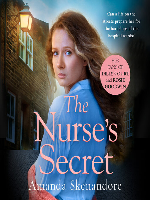 Title details for The Nurse's Secret by Amanda Skenandore - Available